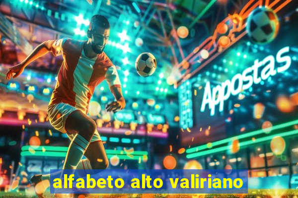 alfabeto alto valiriano